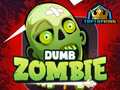 leikur Dumb Zombie