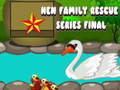leikur Hen Family Rescue Series Final