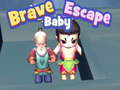 leikur Brave Baby Escape