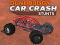 leikur Dune buggy car crash stunts