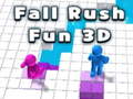 leikur Fall Rush Fun 3D