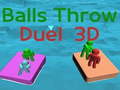 leikur Balls Throw Duel 3D 