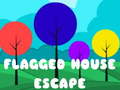 leikur Flagged House Escape