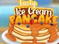 leikur Tasty Ice Cream Pancake