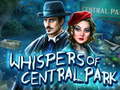 leikur Whispers of Central Park