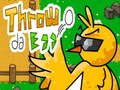leikur ​Throw da Egg