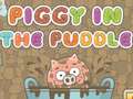 leikur Piggy In The Puddle