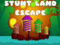 leikur Stunt Land Escape