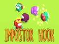 leikur Impostor Hook