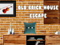 leikur Old Brick House Escape