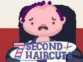 leikur 7 Second Haircuts