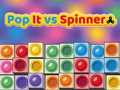 leikur Pop It vs Spinner
