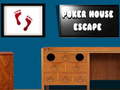 leikur Poker House Escape