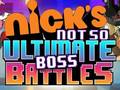 leikur Nick's Not so Ultimate Boss Battles
