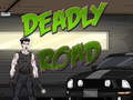 leikur Deadly Road