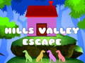 leikur Hills Valley Escape