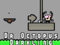 leikur Dr Octopus Darkling