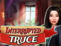 leikur Interrupted truce