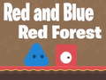 leikur Red and Blue Red Forest