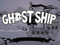 leikur Ghost Ship