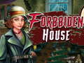 leikur Forbidden house