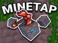 leikur Mine Tap