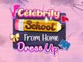 leikur Celebrity School From Home Dress Up