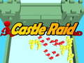 leikur Castle Raid 3D