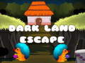 leikur Dark Land Escape