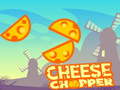 leikur Cheese Chopper