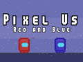 leikur Pixel Us Red and Blue