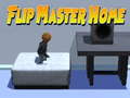 leikur Flip Master Home