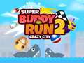 leikur Super Buddy Run 2 Crazy City