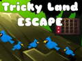 leikur Tricky Land Escape