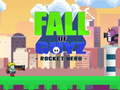 leikur Fall of Guyz Rocket Hero