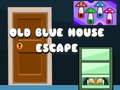 leikur Old Blue House Escape
