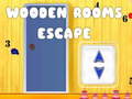 leikur Wooden Rooms Escape