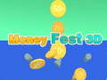 leikur Money Fest 3D