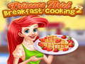 leikur Princess Ariel Breakfast Cooking 2
