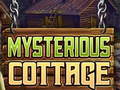 leikur Mysterious Cottage