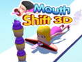 leikur Mouth Shift 3D
