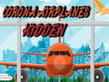 leikur Corona Airplanes Hidden