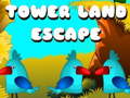 leikur Tower Land Escape