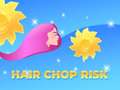 leikur Hair Chop Risk: Cut Challenge