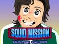 leikur Squid Mission Hunter Online