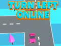 leikur Turn Left Online