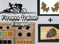 leikur Fitness Trainer Escape