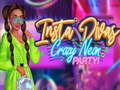leikur Insta Divas Crazy Neon Party