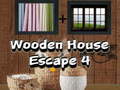 leikur Wooden House Escape 4