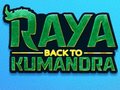 leikur Raya Back To Kumandra